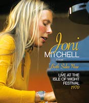 Review: Joni Mitchell - Both Sides Now – Live At The Isle Of Wight Festival 1970